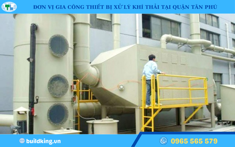 Chuyên gia công lắp đặt thiết bị xử lý khí thải tại Quận Tân Phú - TP.HCM